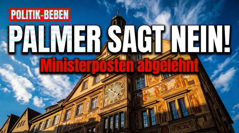 Palmer bleibt in Tübingen: Absage an Özdemirs Kabinett-Träume