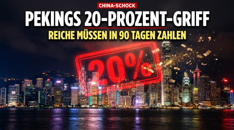 Pekings 20-Prozent-Griff: Wie China die Offshore-Vermögen seiner Reichen in 90 Tagen abkassiert