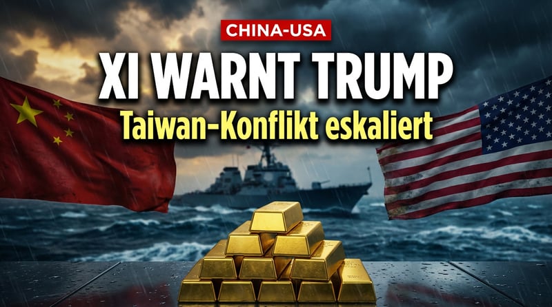 Pekings eiserne Faust: Xi warnt Trump vor Waffenlieferungen an Taiwan