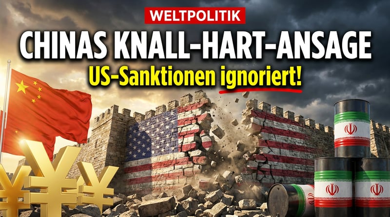 Pekings Paukenschlag: China zertrümmert Washingtons Sanktions-Imperium