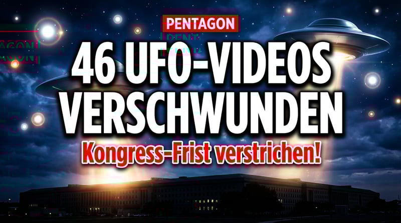 Pentagon verpasst Frist: 46 geheime UFO-Videos bleiben unter Verschluss