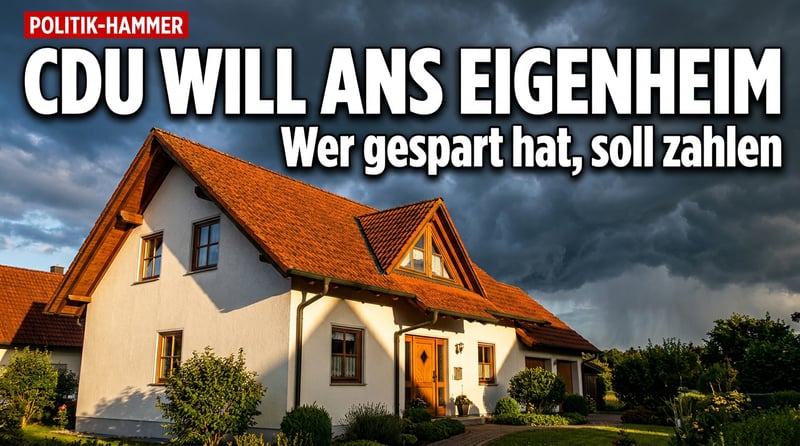 Pflegereform-Hammer: CDU will ans Eigenheim der Bürger – Wer gespart hat, soll bluten