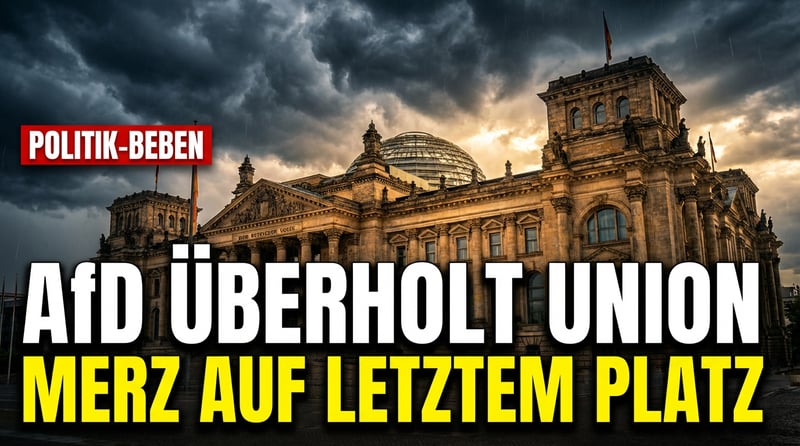 Politisches Erdbeben: AfD enteilt der Union – Merz wird zum Totalausfall