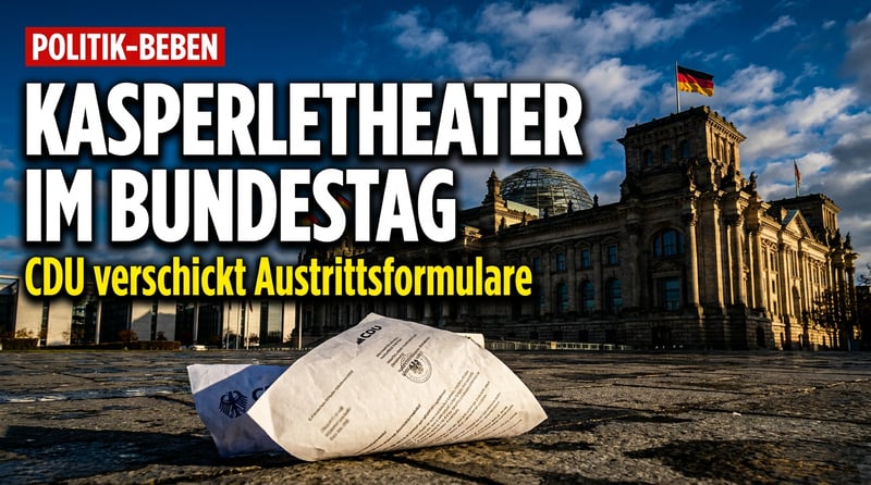 Politisches Kasperletheater: CDU verschickt vorgefertigte Austrittsschreiben an AfD-Abgeordnete