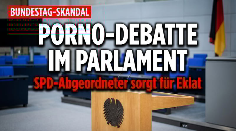 Pornos im Klassenzimmer – und die SPD redet lieber über Sex: Was die Bundestagsdebatte über einen Skandal wirklich offenbart
