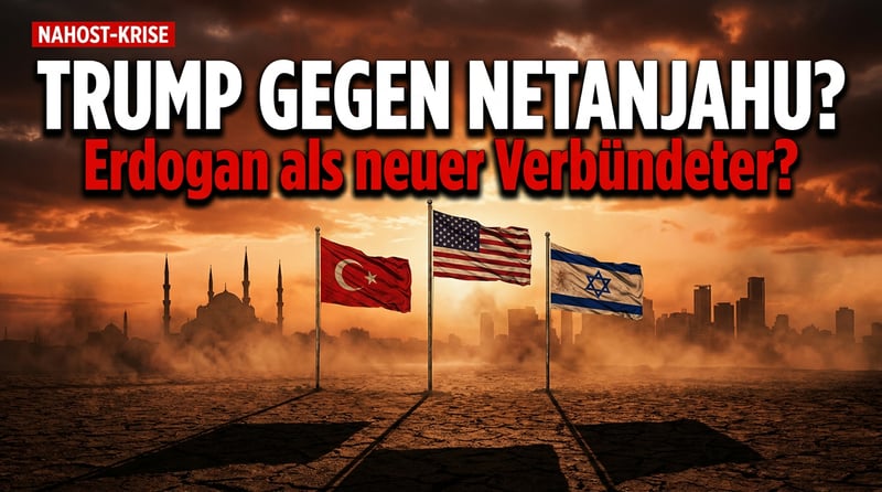 Pulverfass Nahost: Spielt Trump nun Erdogan gegen Netanjahu aus?