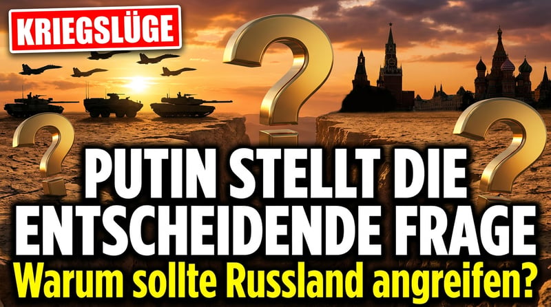 Putin entlarvt die Kriegstreiber: „Warum sollte Russland die NATO angreifen?"