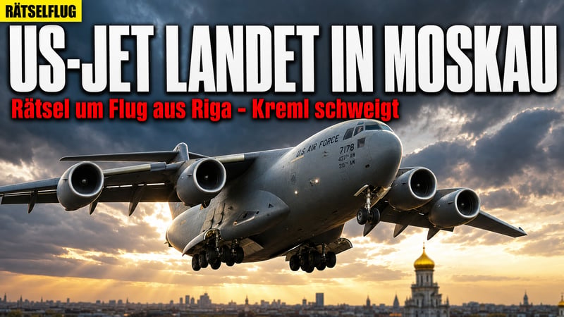 Rätselflug nach Moskau: US-Militärjet landet mitten in Putins Hauptstadt