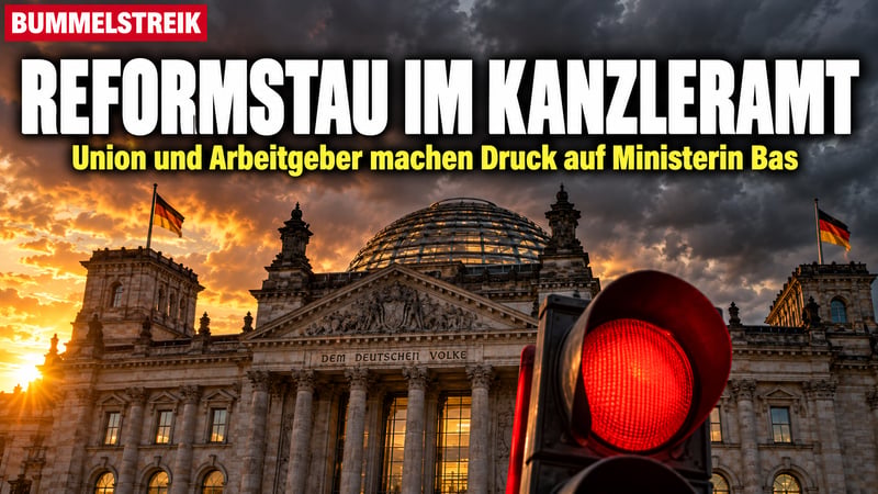 Reformstau bei Bas: Wie lange schaut der Kanzler noch zu?