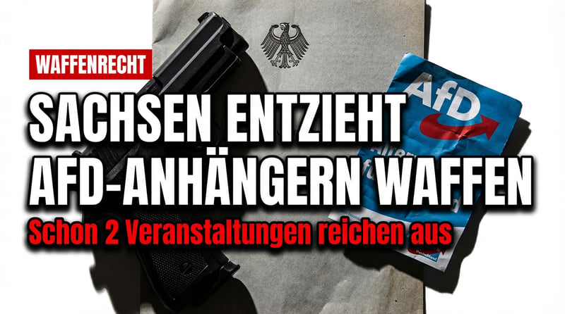 Sachsens Innenministerium auf Abwegen: Wer zur AfD geht, soll künftig die Waffe abgeben