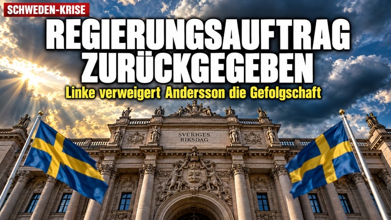 Schweden: Andersson gibt auf, weil die Linke ihr die Gefolgschaft verweigert