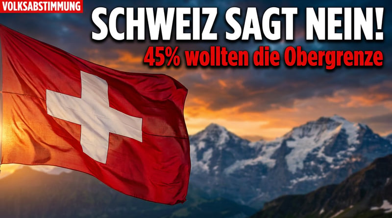 Schweiz sagt Nein zur Obergrenze: Wie ein Volk sich gegen den eigenen Schutz entscheidet