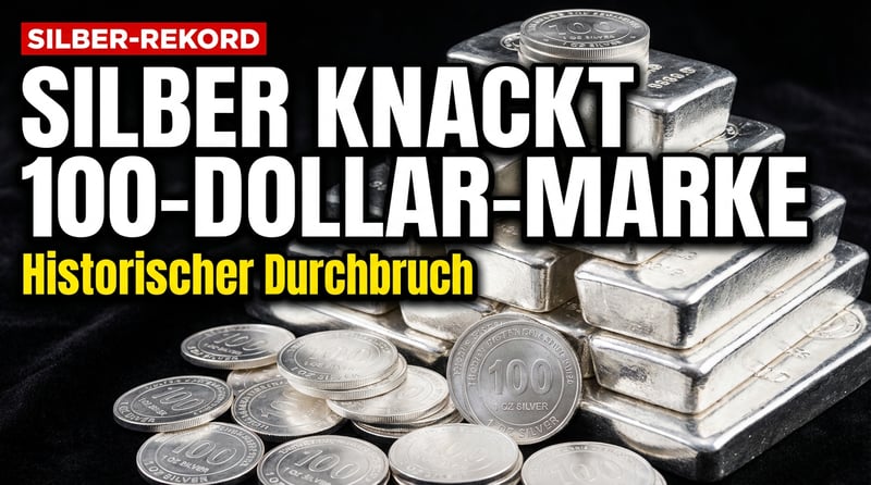 Silber durchbricht die 100-Dollar-Marke: Ein Triumph für das unterschätzte Edelmetall