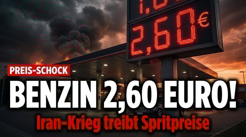 Spritpreise vor dem Schock: Iran-Krieg könnte Benzin auf 2,60 Euro katapultieren
