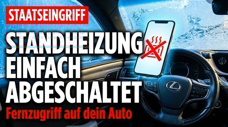 Staatliche Fernsteuerung: Deutschland zwingt Lexus zur Abschaltung der Standheizung per Software-Update