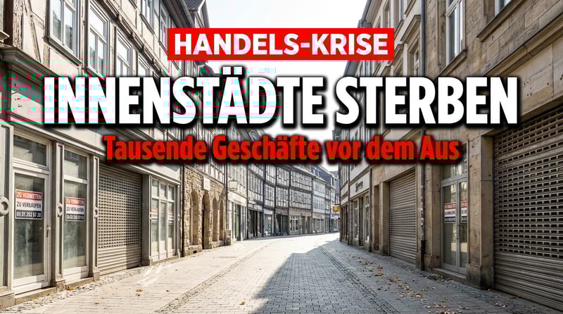 Sterbender Einzelhandel: Deutsche Innenstädte verwandeln sich in Geisterstädte
