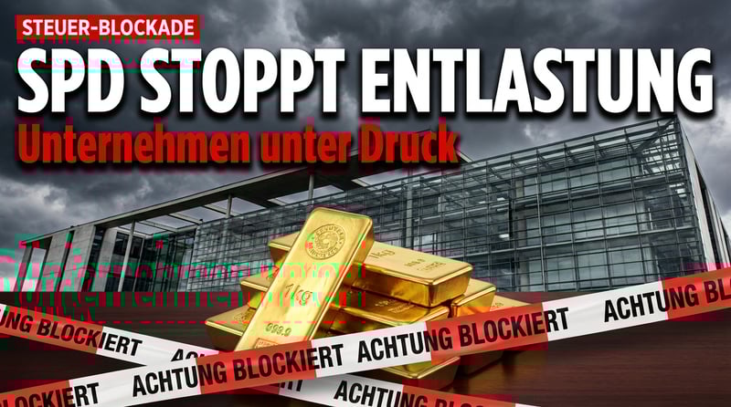 Steuerpolitischer Stillstand: SPD blockiert wirtschaftliche Entlastung für deutsche Unternehmen
