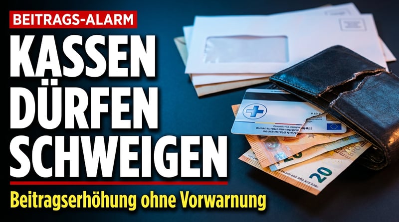 Stiller Griff in die Geldbörse: Krankenkassen dürfen Beitragserhöhungen künftig verschweigen