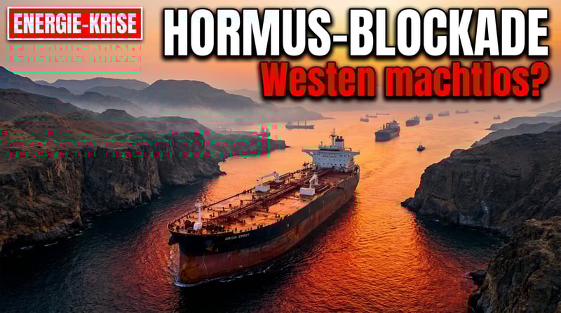 Straße von Hormus: Warum der Westen vor einer Blockade kapitulieren könnte