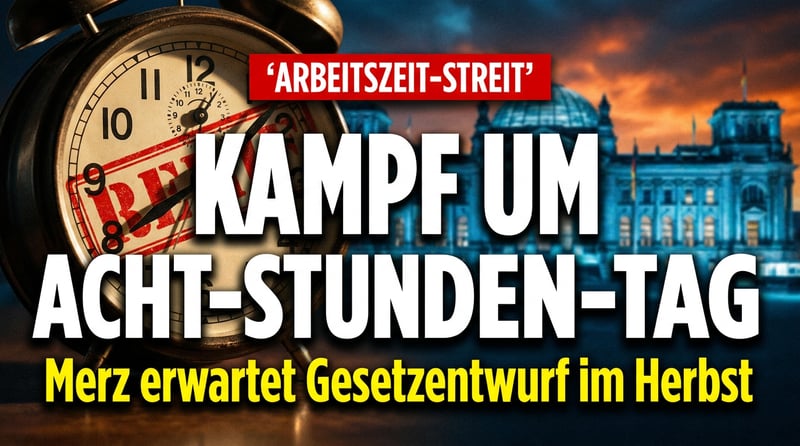 Streit um den Acht-Stunden-Tag: Kanzler Merz will das Gesetz aufbohren