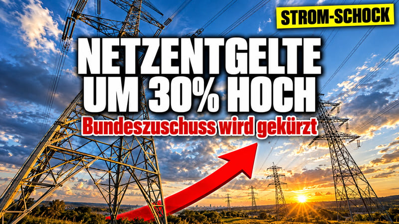 Strom-Schock 2027: Netzentgelte klettern um bis zu 30 Prozent!