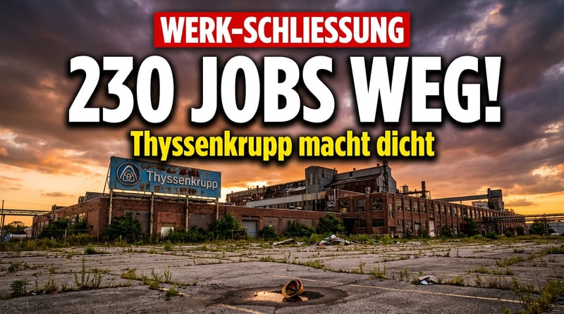 Thyssenkrupp-Kahlschlag in den USA: 230 Jobs fallen dem Umbau zum Opfer
