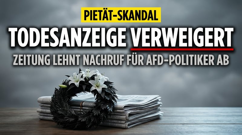 Todesanzeige verweigert: Wie eine Regionalzeitung den Anstand zu Grabe trägt