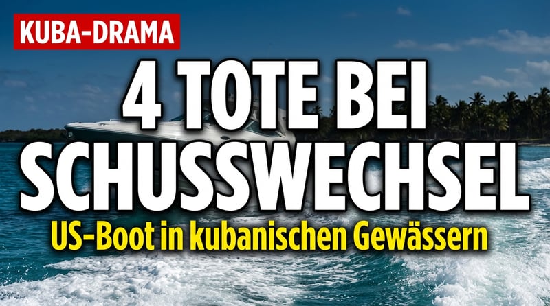 Tödlicher Zwischenfall: Kubanische Grenzschützer erschießen vier Insassen eines US-Schnellboots