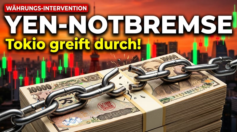 Tokio greift zur Notbremse: Yen-Intervention löscht Kriegsverluste – doch der Pulverdampf bleibt