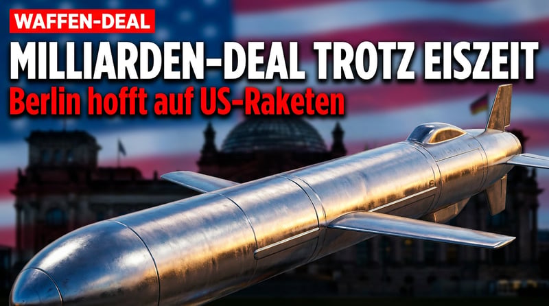 Tomahawks aus Washington: Berlin hofft auf Milliarden-Deal trotz Eiszeit mit Trump