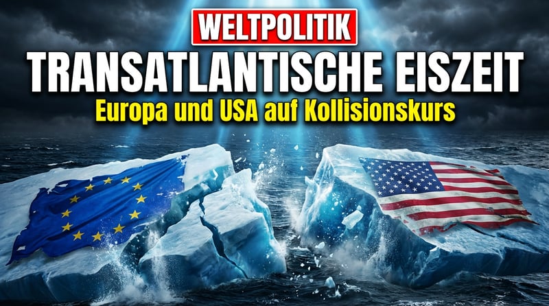 Transatlantische Eiszeit: Europa und die USA auf Kollisionskurs