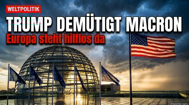 Trump demütigt Macron: „Nicht mehr lange da" – Grönland-Streit offenbart Europas Schwäche