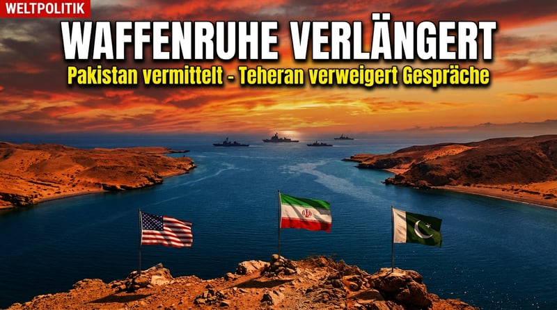 Trump zieht die Reißleine: Waffenruhe mit Teheran wird verlängert – Pakistan im Zentrum der Diplomatie
