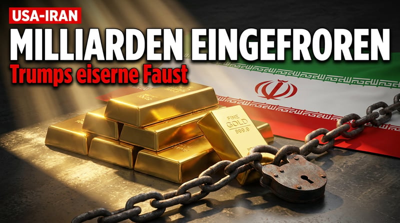 Trumps eiserne Faust gegenüber Teheran: Milliarden bleiben eingefroren – während das Pulverfass Naher Osten weiter glüht
