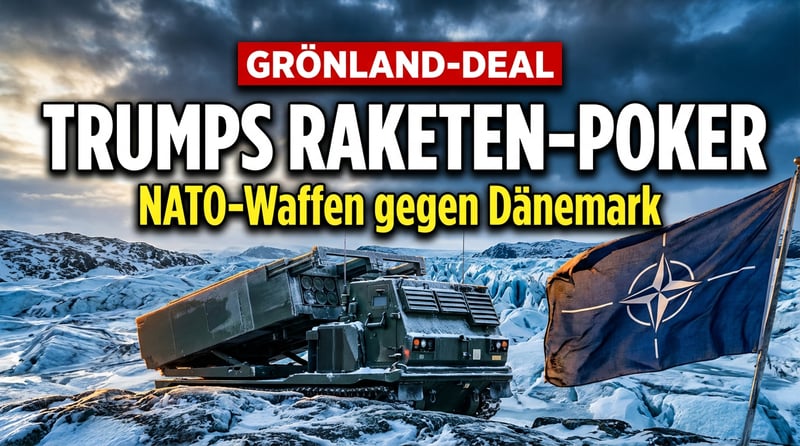 Trumps Grönland-Deal: NATO-Raketen und US-Bergbaurechte als Preis für den Frieden