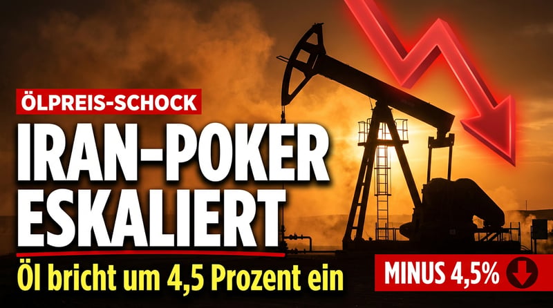 Trumps Iran-Poker: Angriff abgeblasen, Verhandlungen erfunden? Teheran dementiert – Öl bricht ein
