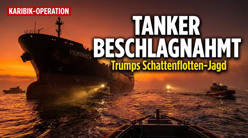 Trumps Kanonenboot-Diplomatie: Sechster Tanker in der Karibik beschlagnahmt