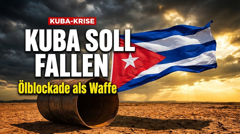 Trumps nächstes Ziel: Kuba soll „ziemlich bald fallen" – Ölblockade als Druckmittel
