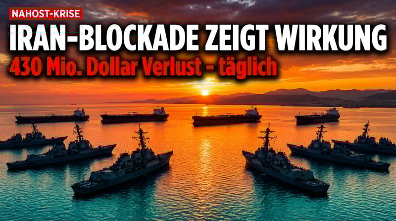 Trumps Seeblockade bringt Iran in die Knie – und Europas Eliten schäumen vor Wut