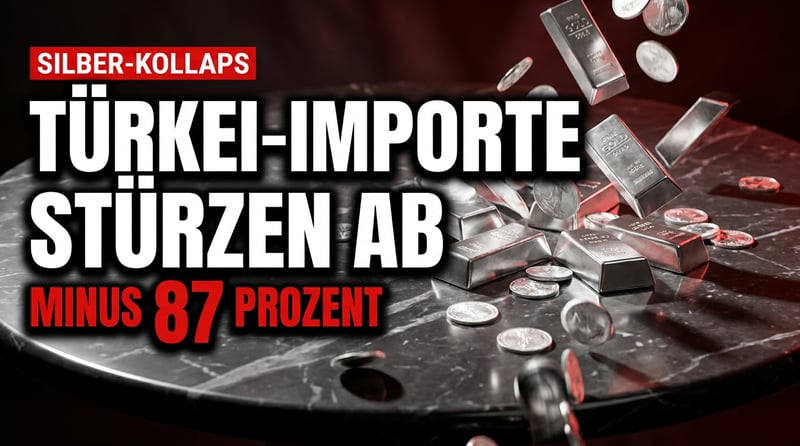 Türkei dreht Edelmetallen den Rücken zu: Silberimporte stürzen um 87 Prozent ab