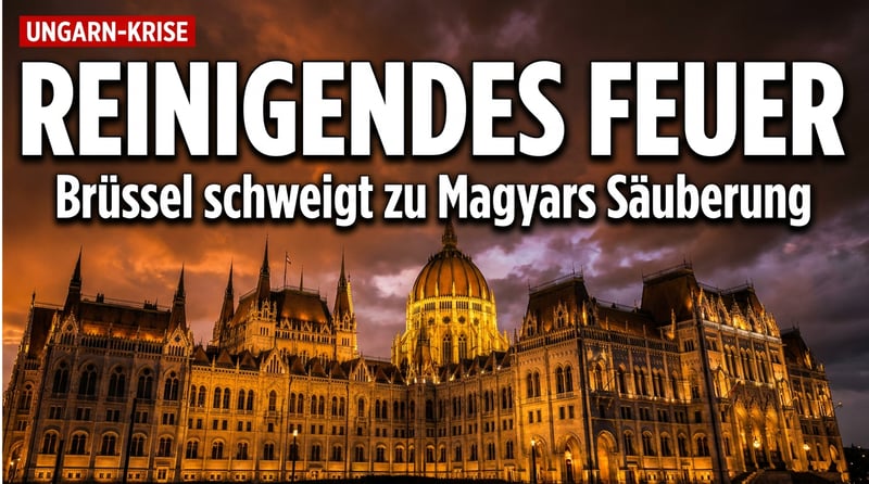 Ungarns neuer starker Mann ruft das «Reinigende Feuer» aus – Brüssels Wunschkandidat zerlegt den Rechtsstaat im Eiltempo