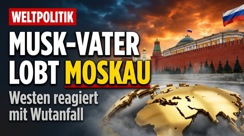 Vater des reichsten Mannes der Welt lobt Moskau – und der Westen bekommt einen Wutanfall
