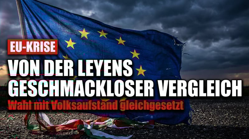 Von der Leyens geschmackloser Vergleich: Demokratische Wahl in Ungarn auf eine Stufe mit blutigem Volksaufstand gestellt