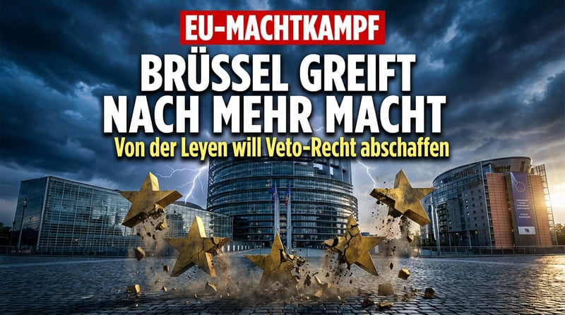 Von der Leyens Großmachtträume: Brüssel ruft nach Umbau – auf Kosten der nationalen Souveränität