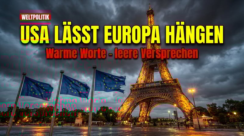 Warme Worte aus Washington: Europas Ukraine-Strategie steht auf tönernen Füßen