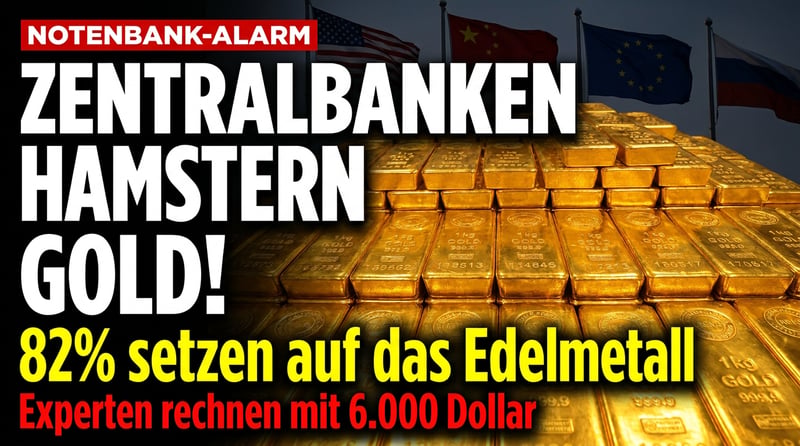 Wenn die Notenbanken hamstern: 82 Prozent der Währungshüter setzen auf Gold – und rechnen mit 6.000 Dollar