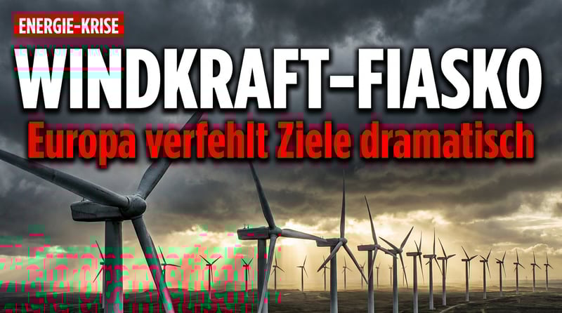 Windkraft-Fiasko: Europas grüne Energiewende scheitert an der Realität