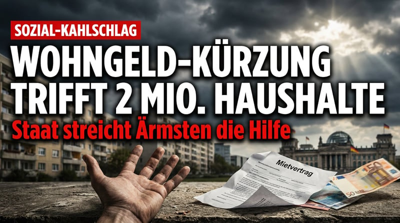 Wohngeld-Kahlschlag: Wie der Staat ausgerechnet bei den Schwächsten den Rotstift ansetzt