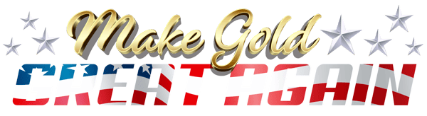 Make Gold Great Again